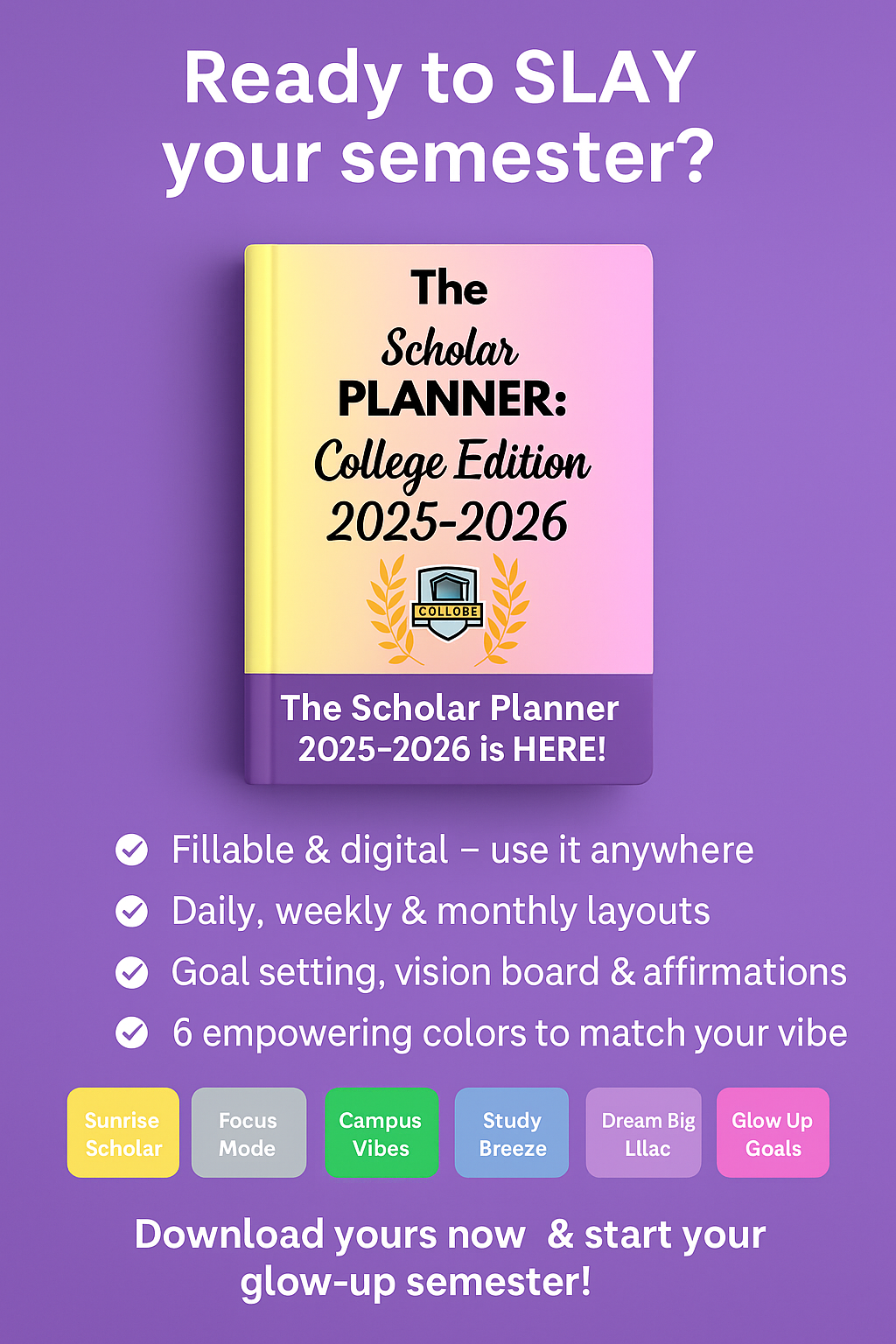 The Scholar Planner: College Edition 2025-2026 (Digital Download)