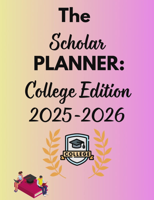 The Scholar Planner: College Edition 2025-2026 (Digital Download)